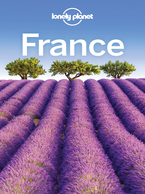Title details for Lonely Planet France by Nicola Williams - Wait list